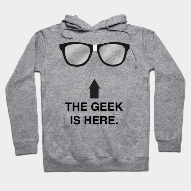 The Geek is here! Hoodie by Romeo Falcon